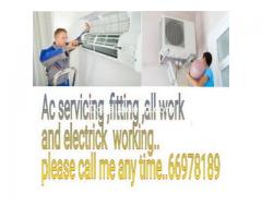 Ac servicing ,fitting ,all work and electrick working